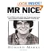 Mr Nice