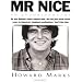 Mr. Nice