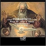 Ferrabosco: Psalm 103/Motets
