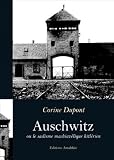 Auschwitz Ou le Sadisme Machiavelisme Hitlerien