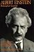Albert Einstein, Philosopher-Scientist: The Library of Living Philosophers Volume VII