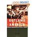 Outlaws of America: The Weather Underground and the Politics of Solidarity