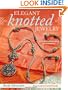 Elegant Knotted Jewelry: Techniques and Projects Using Maedeup