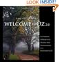 Welcome to Oz 2.0: A Cinematic Approach to Digital Still Photography with Photoshop (2nd Edition) (Voices That Matter)
