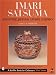 Imari, Satsuma and Other Japanese Export Ceramics