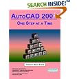  AutoCAD 2007: One Step at a Time 