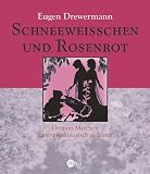 Schneewei�chen und Rosenrot