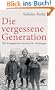 Die vergessene Generation: Die Kriegskinder brechen ihr Schweigen