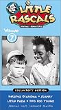 Little Rascals, Vol. 7 (Digitally Remastered Collector's Edition)