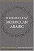 Books : A Dictionary of Moroccan Arabic: Moroccan-English & English-Moroccan (Georgetown Classics in Arabic Language and Linguistics)