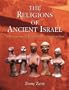 Religions of Ancient Israel: A Synthesis of Parallactic Approaches