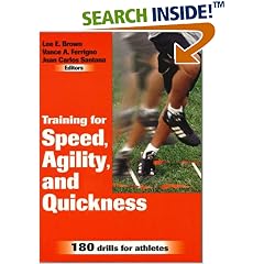 Training for Speed, Agility, and Quickness