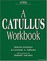 A Catullus Workbook (Latin Edition)