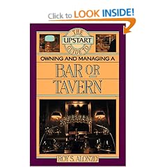 The Upstart Guide to Owning and Managing a Bar or Tavern