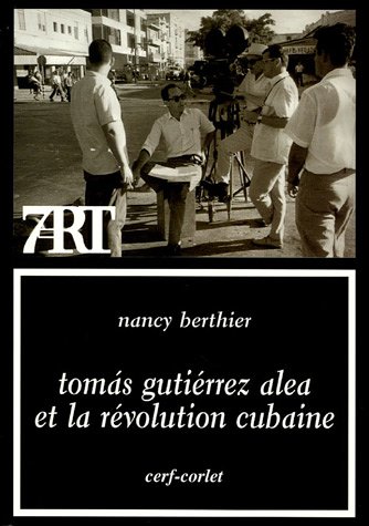 City Travel Guides Discounted  Livres : Tomas Gutiérrez Alea et la Révolution cubaine