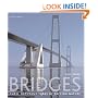 Bridges: Three Thousand Years of Defying Nature