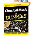 Classical Music for Dummies by David Pogue, Scott Speck, and Glenn Dicterow