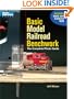 Basic Model Railroad Benchwork: The Complete Photo Guide (Model Railroader)