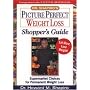 Dr Shapiros Picture Perfect Weight Loss Shoppers G: Supermarket Choices for Permanent Weight Loss
