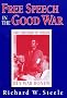 Free Speech in the Good War Free Speech in the Good War