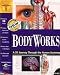 Software : Bodyworks 6.0