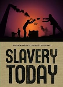 Cover of "Slavery Today (Groundwork Guide...