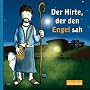 Weihnachts-Hefte. Der Hirte, der den Engel sah