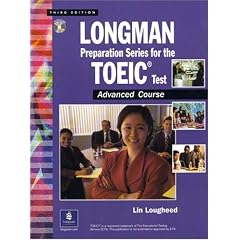 Longman Preparation Series for the TOEIC Test: Advanced Course, with Answer Key and Tapescript