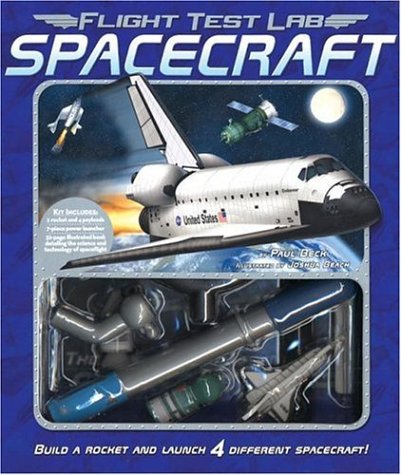 Flight Test Lab: Spacecraft: Build and Launch 4 Different Spacecraft!