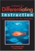 Strategies for Differentiating Instruction: Best Practices for the Classroom