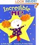 Incredible Me!