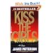 Kiss the Girls (Alex Cross Novels)
