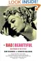 The Bad and the Beautiful: Hollywood in the Fifties