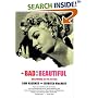 The Bad and the Beautiful: Hollywood in the Fifties
