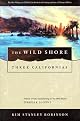 The Wild Shore (Three Californias)