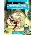 Grimm's Fairy Tales: Snow White, Hansel and Gretel, Rumplestiltsken, Cinderella and Many Others (Junior Classics)