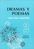 Dramas y Poemas Para Dias Especiales: No. 2 (Dramas y Poemas Para Dias Especiales)