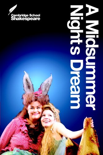 A Midsummer Night's Dream (Cambridge School Shakespeare)