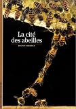 La Cit� des abeilles