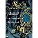 Home Opera: Rossini, Part II