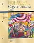 High Court Case Summaries on Constitutional Law (Keyed to Chemerinsky, Second Edition)