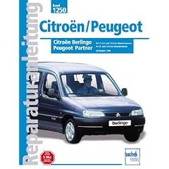 Citro�n Berlingo / Peugeot Partner: 1,1-, 1,4 und 1,8-Liter Benzinmotoren, 1,8 und 1,9 Liter Dieselmotoren. Baujahre 1998 bis 2001 (Reparaturanleitungen)