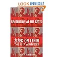Revolution at the Gates: Zizek on Lenin, the 1917 Writings