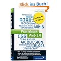 Praxisbuch Web 2.0: Moderne Webseiten programmieren und gestalten (Galileo Computing)