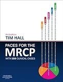 PACES for the MRCP : with 250 clinical cases