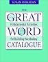 The Great Word Catalogue: FUNdamental Activities for Building Vocabulary