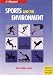 Book Sports and the Environment: Conflicts and Solutions