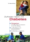 Zufrieden leben mit Diabetes: Ratgebe...