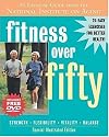 Fitness Over Fifty: An Exercise Guide from the National Institute on Aging (With DVD)