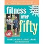 Fitness Over Fifty: An Exercise Guide from the National Institute on Aging (With DVD)
